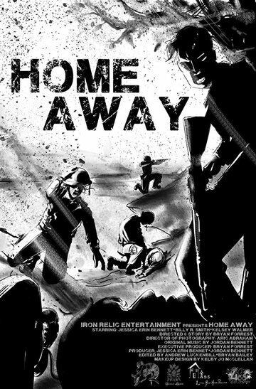Home Away трейлер (2017)