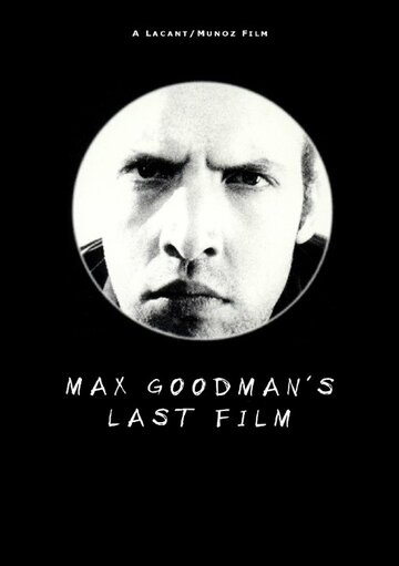 Max Goodman's Last Film трейлер (2001)