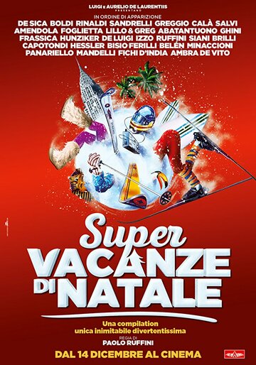 Super vacanze di Natale трейлер (2017)