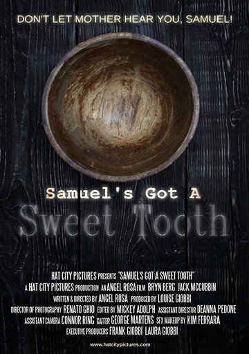 Samuel's Got a Sweet Tooth трейлер (2017)