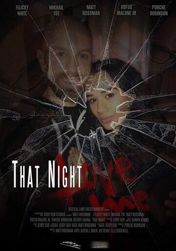 That Night трейлер (2018)