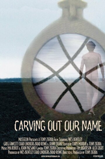 Carving Out Our Name трейлер (2001)