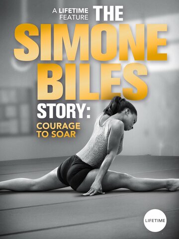 The Simone Biles Story: Courage to Soar трейлер (2018)