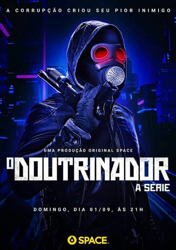 O Doutrinador: A Série трейлер (2019)