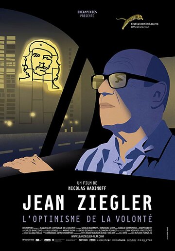 Jean Ziegler, the optimism of willpower трейлер (2016)