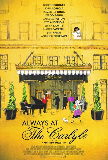 Always at The Carlyle трейлер (2018)