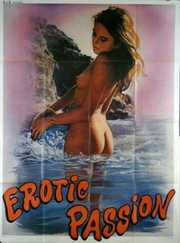 Эротические страсти трейлер (1981)
