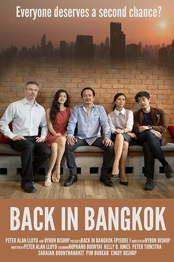 Back in Bangkok трейлер (2018)