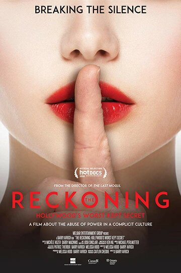 The Reckoning: Hollywood's Worst Kept Secret трейлер (2018)