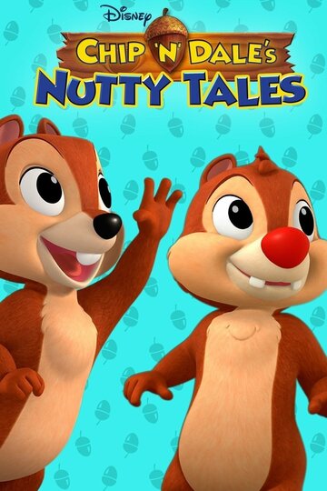 Chip 'n Dale's Nutty Tales трейлер (2017)