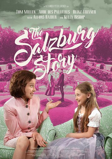 The Salzburg Story трейлер (2018)