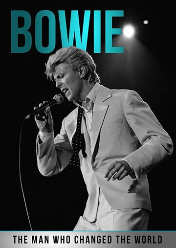 Bowie: The Man Who Changed the World трейлер (2016)