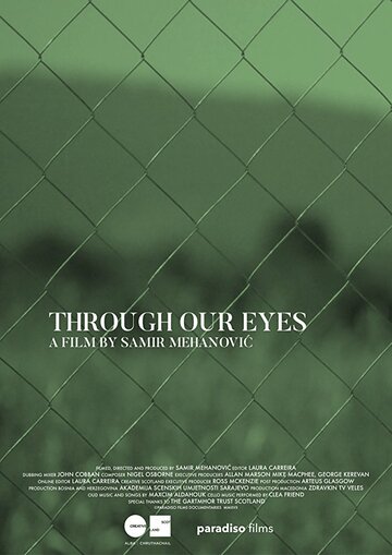 Through Our Eyes трейлер (2018)