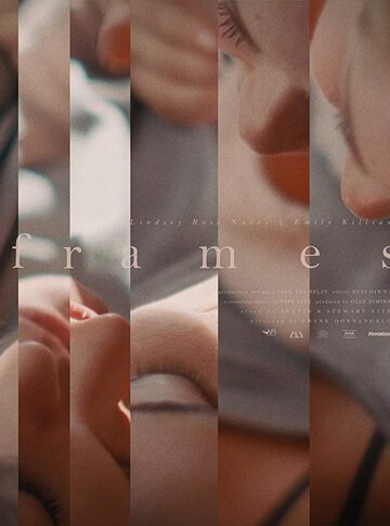 Frames трейлер (2018)