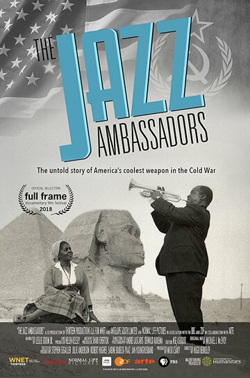 The Jazz Ambassadors трейлер (2018)