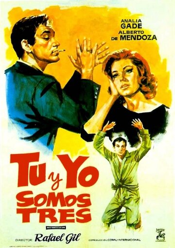 Tú y yo somos tres трейлер (1962)