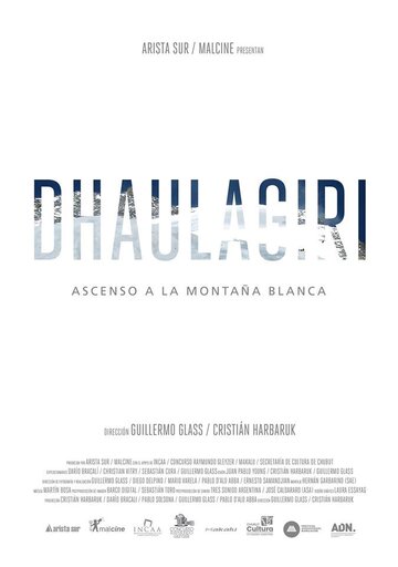 Dhaulagiri, ascenso a la montaña blanca трейлер (2017)