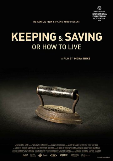Keeping & saving or how to live трейлер (2018)