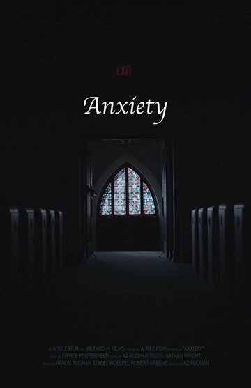 Anxiety трейлер (2017)