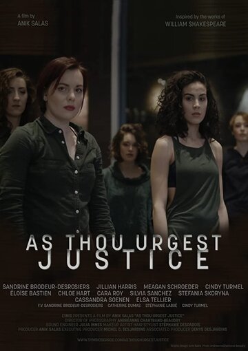 As Thou Urgest Justice (2018)