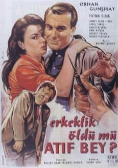 Erkeklik öldü mü Atif Bey трейлер (1962)