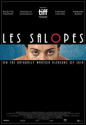 Les Salopes or The Naturally Wanton Pleasure of Skin трейлер (2018)