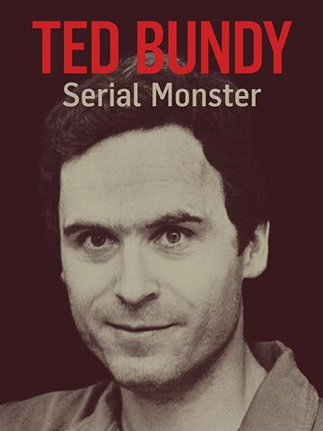 Ted Bundy: Serial Monster трейлер (2018)