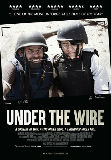 Under the Wire трейлер (2018)