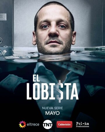 El Lobista трейлер (2018)