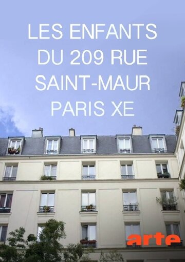 Les enfants du 209 rue Saint-Maur, Paris Xe трейлер (2018)