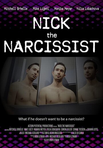 Nick the Narcissist трейлер (2018)