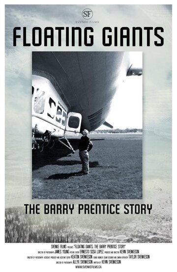 Floating Giants: The Barry Prentice Story трейлер (2018)