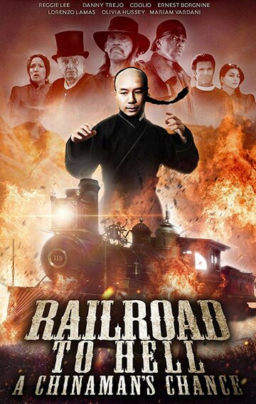 Railroad to Hell: A Chinaman's Chance трейлер (2018)