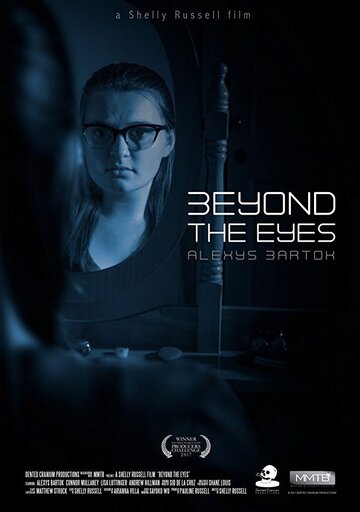 Beyond the Eyes трейлер (2017)