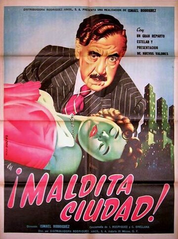 Maldita ciudad (un drama cómico) трейлер (1954)