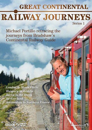 Great Continental Railway Journeys трейлер (2012)
