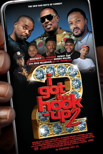 I Got the Hook Up 2 трейлер (2019)