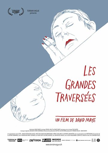 Les Grandes Traversées трейлер (2017)