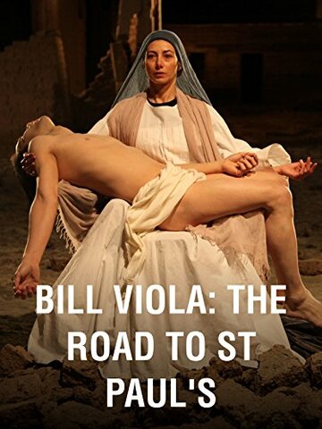 Билл Виола: путь к собору Св.Павла трейлер (2017)