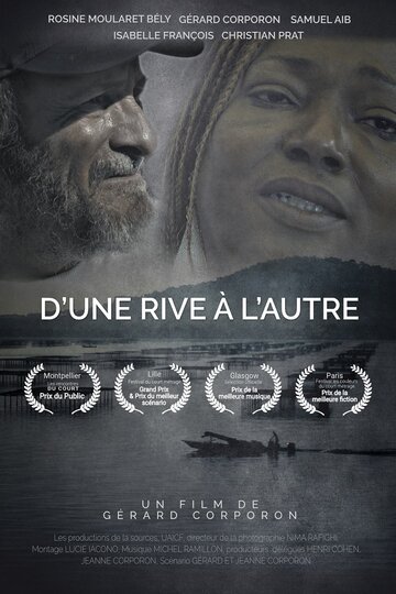 D'une rive à l'autre трейлер (2017)