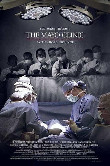 The Mayo Clinic: Faith - Hope - Science трейлер (2018)
