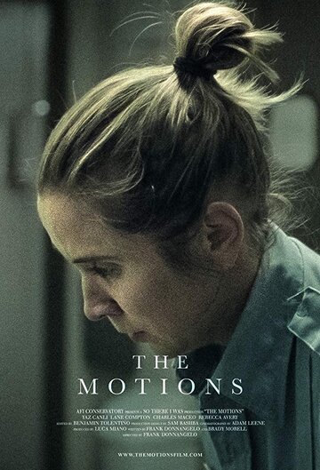 The Motions трейлер (2019)