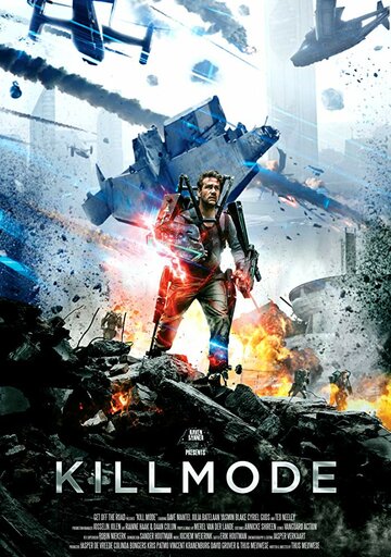 Kill Mode трейлер (2019)