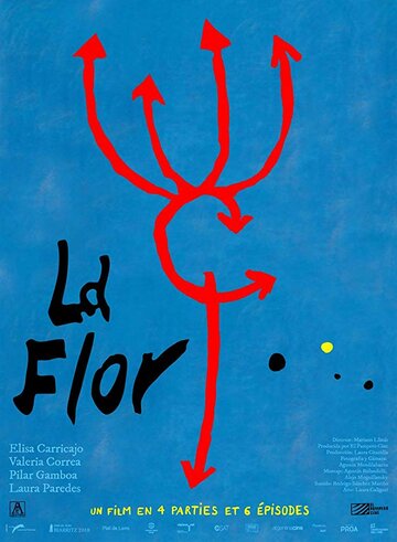 La flor трейлер (2018)