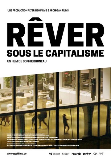 Rêver sous le capitalisme трейлер (2018)