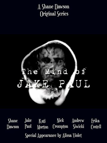 The Mind of Jake Paul трейлер (2018)