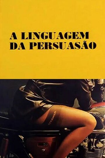 A Linguagem da Persuasão трейлер (1970)