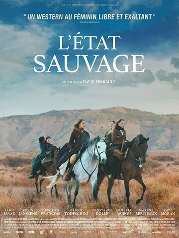 L'état sauvage трейлер (2019)