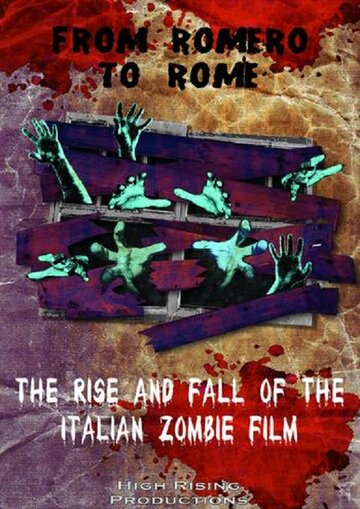 От Ромеро до Рима: Рассвет и закат итальянских фильмов о зомби трейлер (2012)