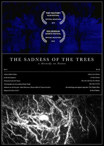 The Sadness of the Trees трейлер (2015)